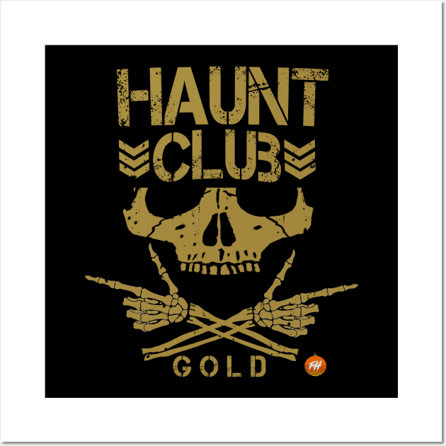 Haunt Club Gold Main Shirt Wall Art by The Fall Horsemen